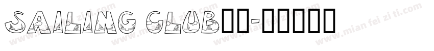 sailing club字体字体转换